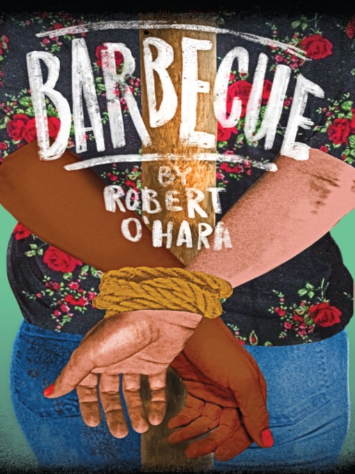 Title details for Barbecue / Bootycandy (TCG Edition) by Robert O'Hara - Available